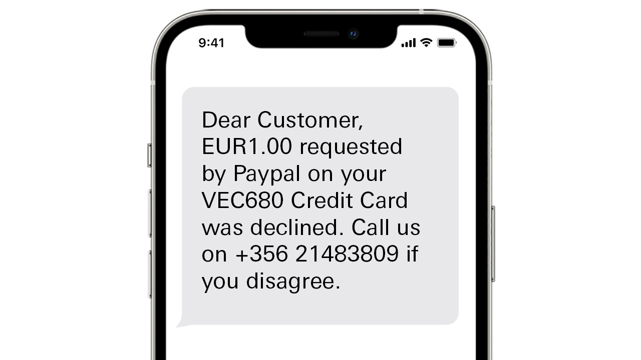 Dear Customer, EUR1.00 requested by Paypal on your VEC680 Credit Card was declined. Call us on +356 21483809 if you disagree.